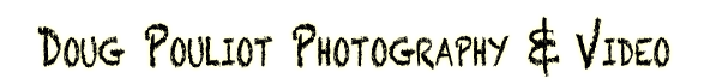 Doug Pouliot Photograhy & video