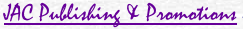 JAC Publishing and Promotions