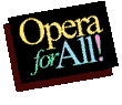 Opera for all! Longwood Opera logo